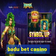 badu bet casino